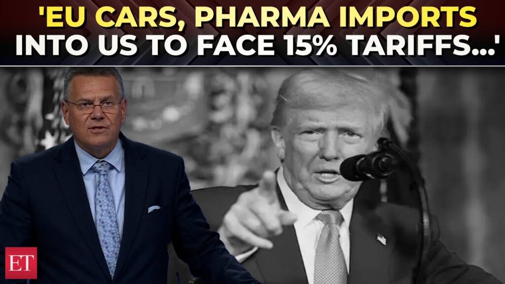 Trump tariffs | EU cars, pharma imports into US to face 15% tariffs under new trade deal: Sefcovic Trump tariffs | EU cars, pharma imports into US to face 15% tariffs under new trade deal: Sefcovic