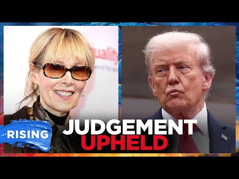 Federal Court UPHOLDS M Judgement AGAINST Trump In E. Jean Carroll Case