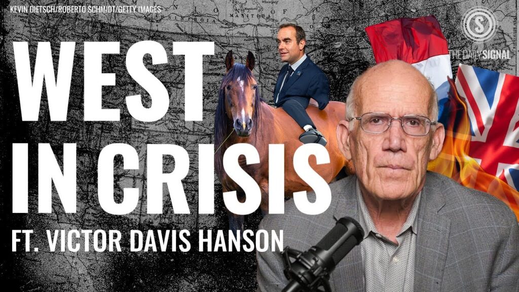 Victor Davis Hanson: The ‘4 Horsemen of the Western Civilization Apocalypse’ Have Arrived