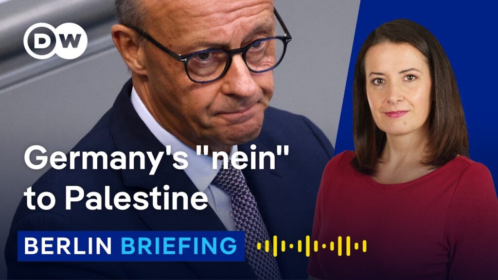 Why Germany won’t recognize Palestine (yet) | Berlin Briefing Why Germany won’t recognize Palestine (yet) | Berlin Briefing