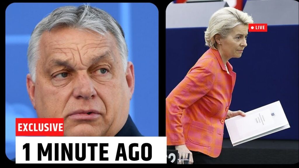 Von der Leyen Flees Parliament After Orban’s Bombshell!