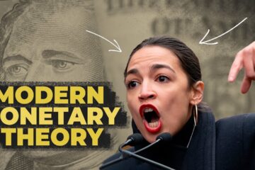 Prof. Antony Davies: Modern Monetary Theory is Wrong – Here’s why