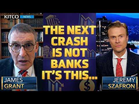James Grant: The ‘Epicenter’ of the Next Crash Is Not Banks – Life Insurance, Junk Debt & The Fed James Grant: The ‘Epicenter’ of the Next Crash Is Not Banks – Life Insurance, Junk Debt & The Fed