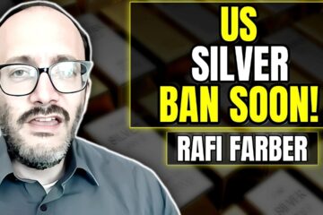 If You Hold Gold or Silver, You Need to Watch This Now –Rafi Farber